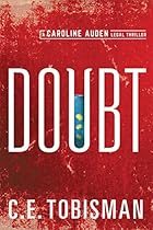 Doubt (Caroline Auden Book 1) Doubt (Caroline Auden Book 1)