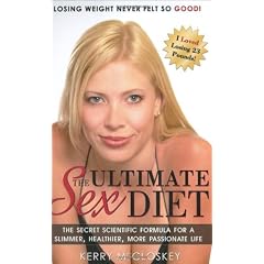 The Ultimate Sex Diet: The Super Sex Diet that works