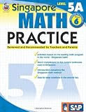 Singapore Math Practice, Level 5A, Grade 6