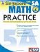Math Practice, Grade 6: Reviewed and Recommended by Teachers and Parents (Singapore Math)