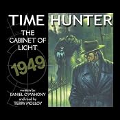 The Cabinet of Light: Time Hunter | [Daniel O'Mahoney]