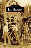 More details of book titled: La Honda, CA (Images of America)
