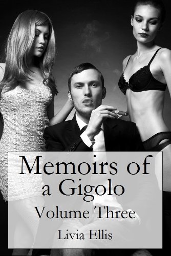 Memoirs of a Gigolo Volume Three