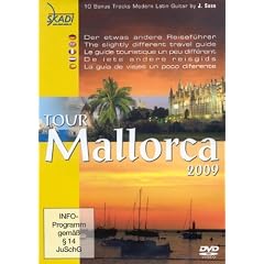 Tour Mallorca 2009 – Der etwas andere Reiseführer
