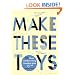 Make These Toys: 101 Clever Creations Using Everyday Items