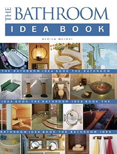 Bathroom Idea Book (Idea Books)