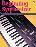Beginning Synthesizer (Keyboard Magazine Library for Electronic Musicians)