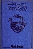The adventures of Tom Sawyer