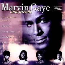 Marvin Gaye and Friends