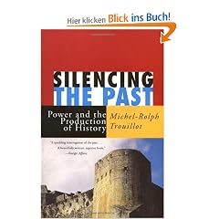 Silencing the Past: Power and the Production of History