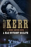 A Man Without Breath (Bernie Gunther)