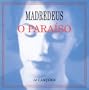 O Paraiso (14 Can��es)