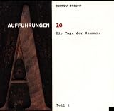 Bertolt Brecht Vol. 10 (Aufführungen: die Tage der Commune Teil 1)