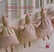 Tendre couture d'Anne-Pia