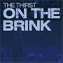 On The Brink