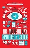 The modern day spotter's guide