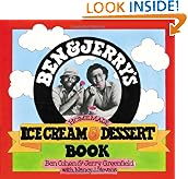 Ben and Jerry's Homemade Ice Cream and Dessert Book
