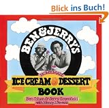 Ben and Jerry's Homemade Ice Cream and Dessert Book