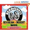 Ben & Jerry's Homemade Ice Cream & Dessert Book