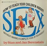 How to Teach Your Children About Sex