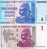 Pair of Inflation Notes Zimbabwe 1 Dollar 2007 & 100 Trillion Dollars 2008