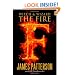 The Fire (Witch and Wizard, Book 3)
