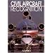 Civil Aircraft Recognition