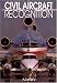 Civil Aircraft Recognition