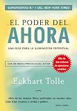 El poder del ahora: Una guía para la iluminación espiritual (Gaia Perenne)