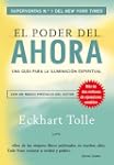 El poder del ahora: Una gu�a para la...
