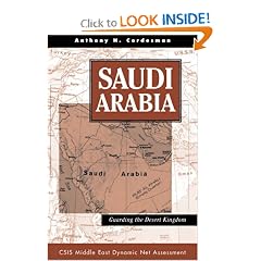 Saudi Arabia: Guarding The Desert Kingdom (Csis Middle East Dynamic Net Assessment)