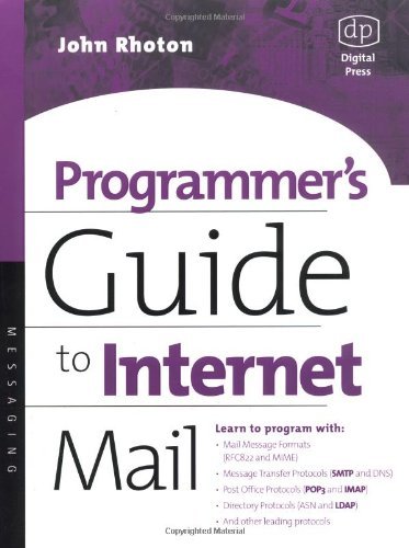 Programmer's Guide to Internet Mail: SMTP, POP, IMAP, and LDAP (HP Technologies)