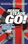 Ready, Steady, Go!: The Smashing Rise and Giddy Fall of Swinging London