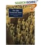The Qin Terracotta Army: Treasures of Lintong (National Museums & Monuments of Ancient China Ser.))