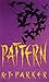 Pattern (Scavenger Trilogy)