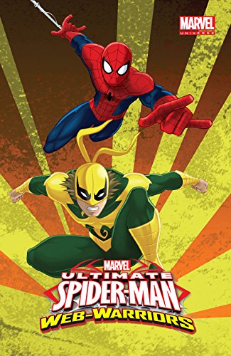 Marvel Universe Ultimate Spider-Man: Web Warriors Vol. 2 (Marvel Universe Ultimate Spider-Man: Web Warriors (2014-))