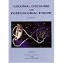 Colonial Discourse and Post-colonial Theory: A Reader