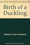 Birth of a duckling