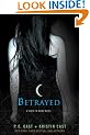 Betrayed: A House of Night Novel