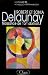 Robert et Sonia Delaunay: Naissance de l'art abstrait (French Edition)