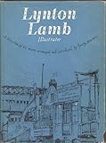 Lynton Lamb, illustrator : a selection of his work