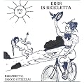 EROS IN BICICLETTA