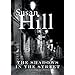 The Shadows in the Street by Susan Hill