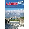 Albanien: Das komplette Reisehandbuch
