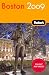 Fodor's Boston 2009 (Fodor's Gold Guides) width=