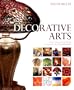 Decorative Arts, Style and Design from Classical to Contemporary