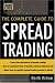 Books : The Complete Guide to Spread Trading (McGraw-Hill Traders Edge Series)