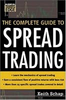 The Complete Guide to Spread Trading (Mcgraw-Hill Trader's Edge)