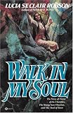 Walk in My Soul