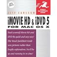 iMovie HD and iDVD 5 for Mac OS X (Visual QuickStart Guide)